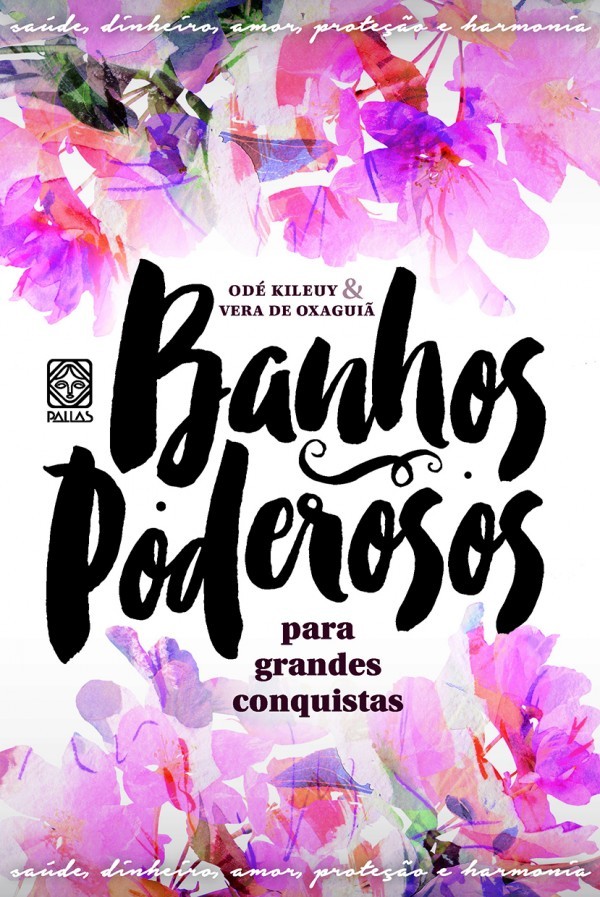 Banhos Poderosos Para Grandes Conquistas..-