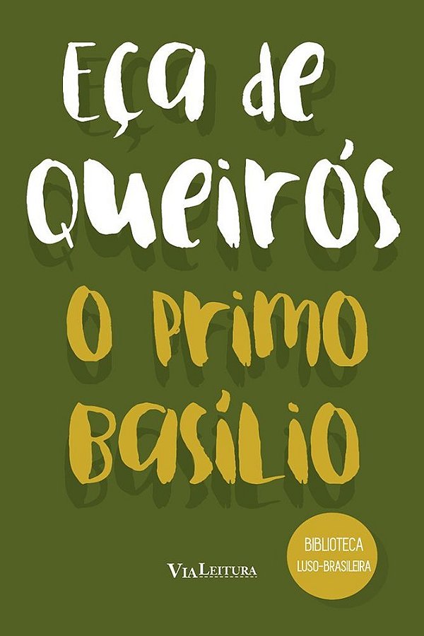 Eça De Queirós - O Primo Basílio