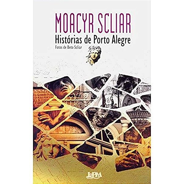 Histórias De Porto Alegre