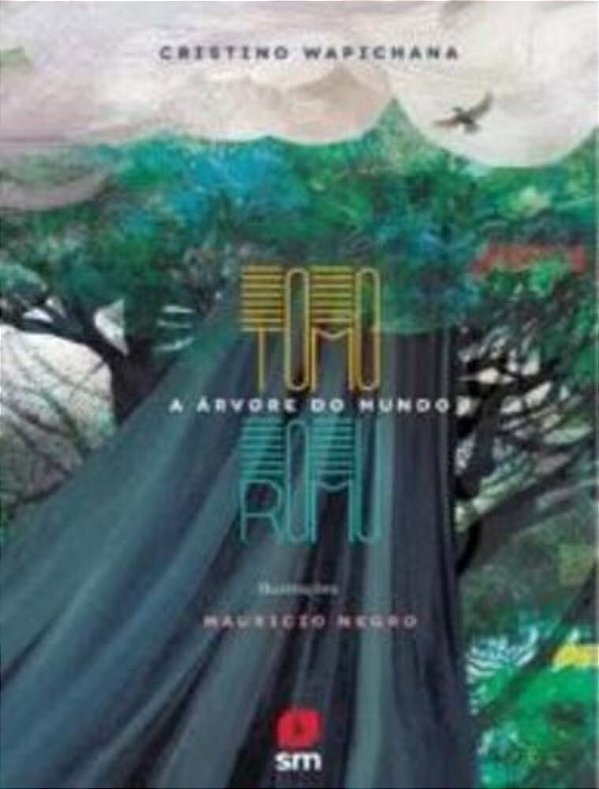 Tomoromu, A Árvore Do Mundo