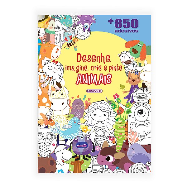 Desenhe, Imagine, Crie E Pinte Animais