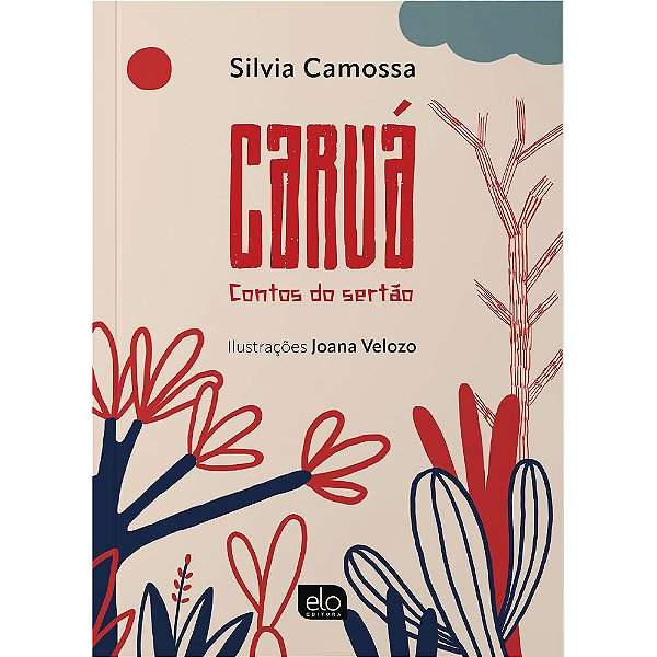 Caruá - Contos Do Sertão