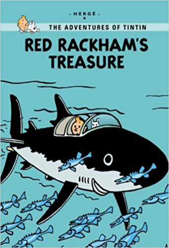 Red Rackham's Treasure - The Adventures Of Tintin - Young Readers Edition-..