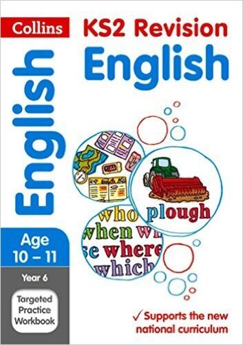 KS2 Revision English Age 10-11 - Targeted Practice Workbook-..