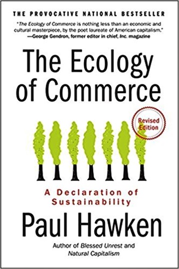 The Ecology Of Commerce Revised Edition-..