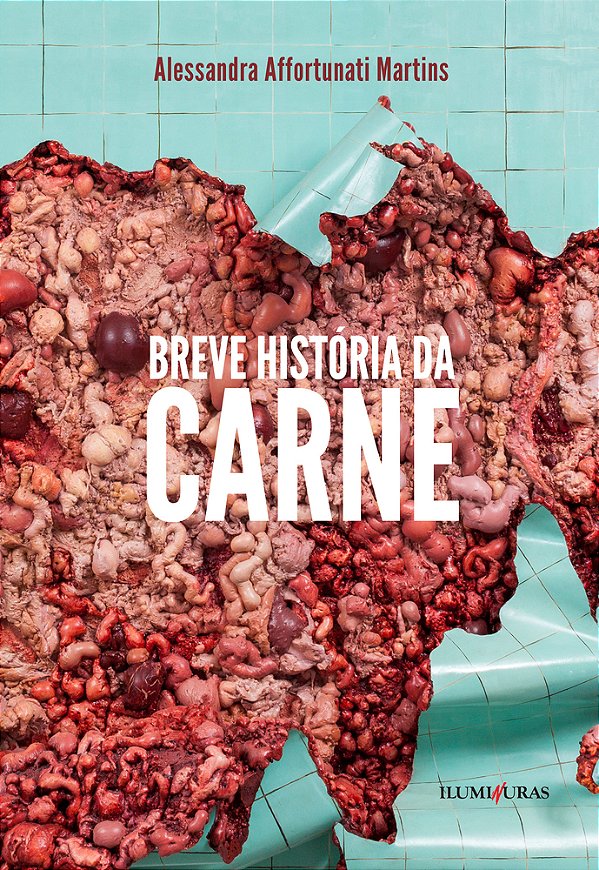 Breve História Da Carne..-