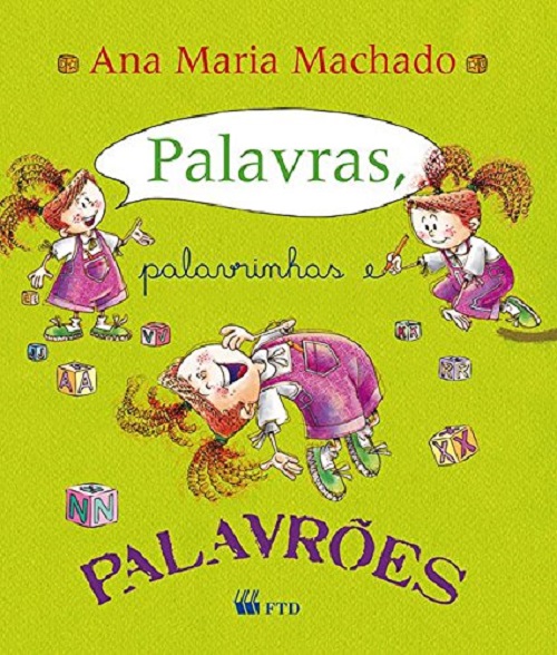 Palavras, Palavrinhas E Palavrões