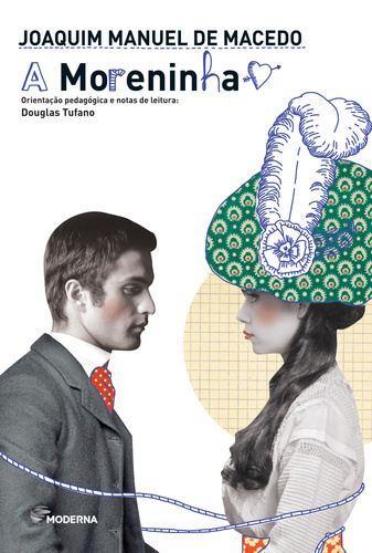 A Moreninha - Quinta Edição
