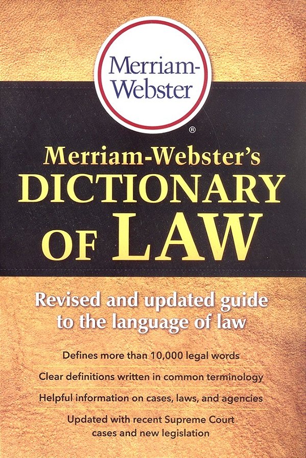 Merriam-Webster's Dictionary Of Law - Revised And Updated Guide To The Language Of Law-..