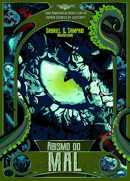 Abismo Do Mal Uma Homenagem Brasileira Ao Horror Clássico De Lovecraft