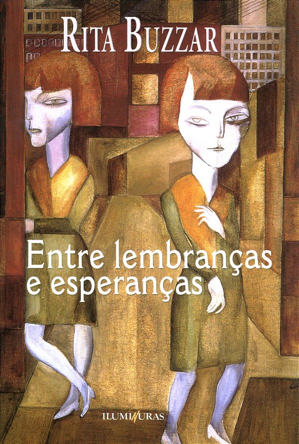 Entre Lembranças E Esperanças