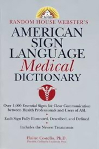 American Sign Language Medical Dictionary-..