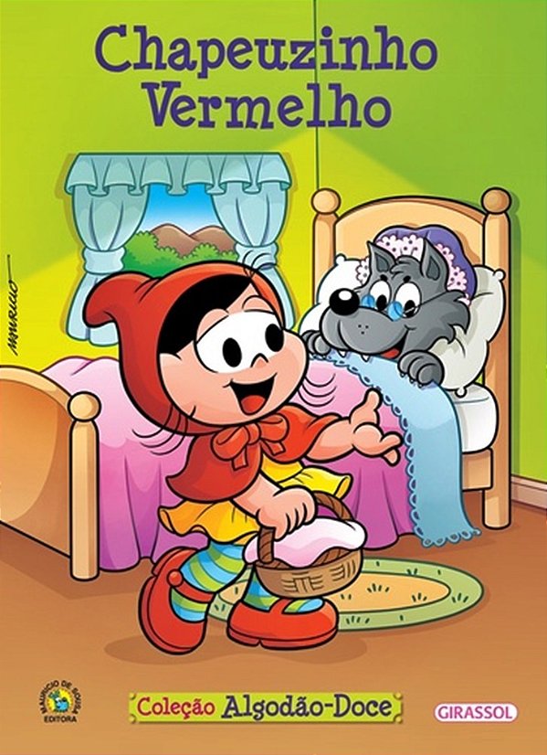 Chapéuzinho Vermelho - Turma Da Mônica - Coleção Algodão-Doce