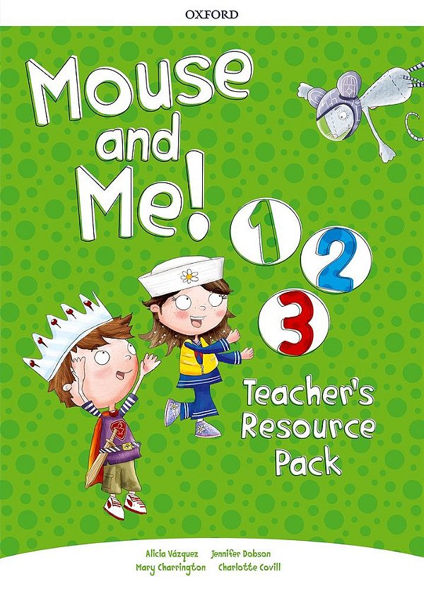 Mouse And Me 1-3 - Teacher's Resource Pack..-