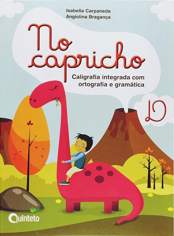 No Capricho D - Caligrafia Integrada Com Ortografia E Gramática - 2ª Edição..-