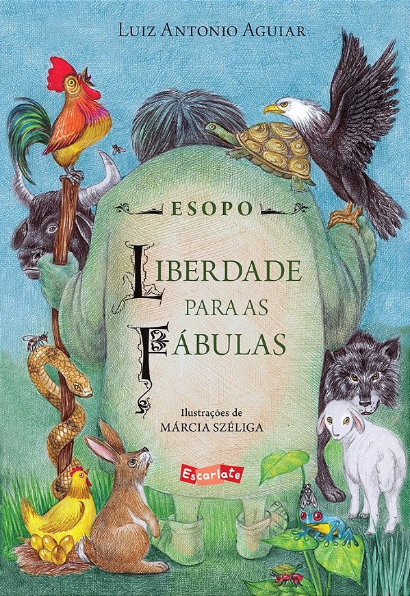 Esopo - Liberdade Para As Fábulas..-