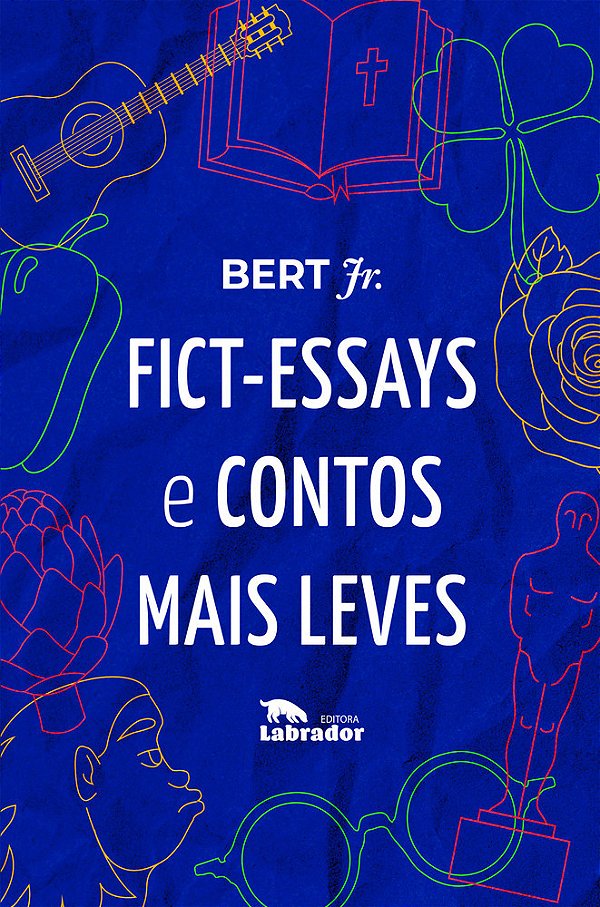 Fict-Essays E Contos Mais Leves