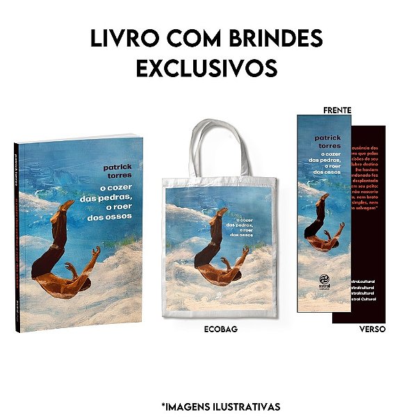 O Cozer Das Pedras, O Roer Dos Ossos + Marca-Página + Ecobag