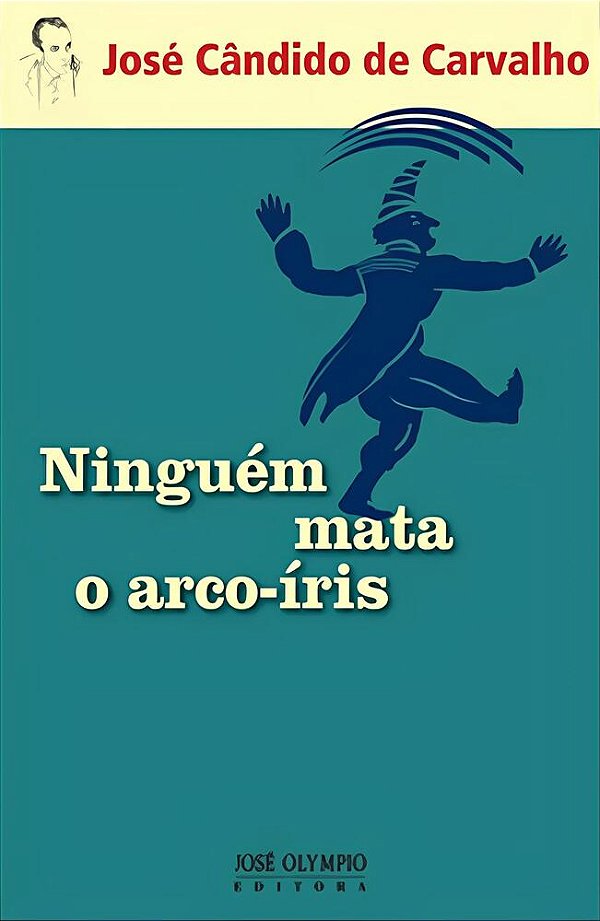 Ninguém Mata O Arco-Íris