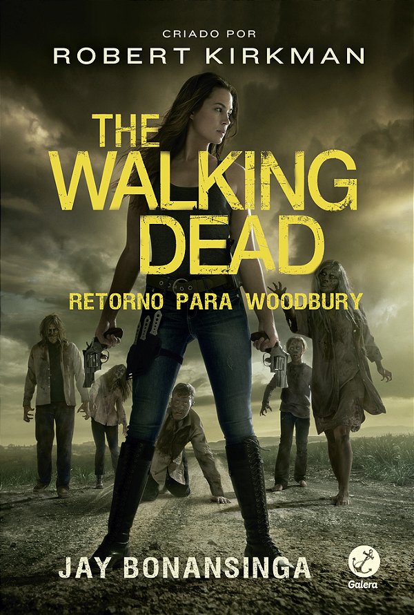 The Walking Dead: Retorno Para Woodbury (Vol. 8)