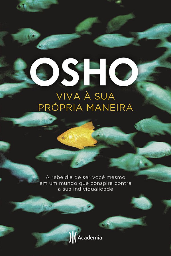 Viva À Sua Própria Maneira