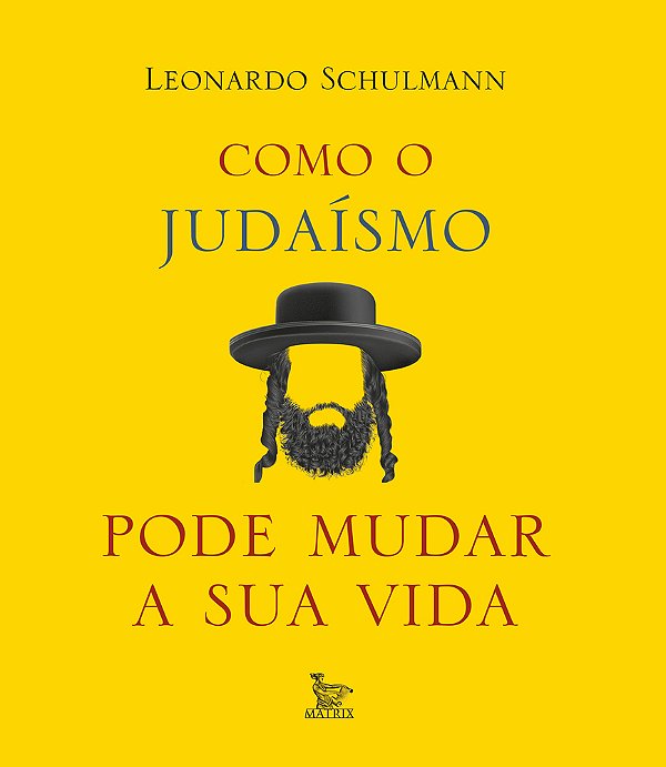 Como O Judaísmo Pode Mudar Sua Vida..-
