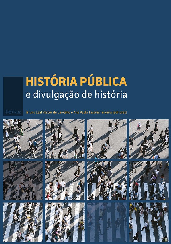 História Pública E Divulgação De História..-