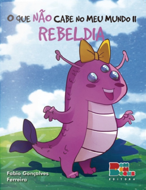 Rebeldia - O Que Não Cabe No Meu Mundo II..-