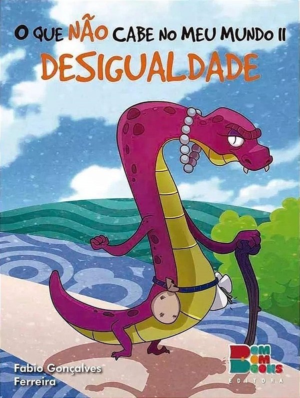 Desigualdade - O Que Não Cabe No Meu Mundo II..-