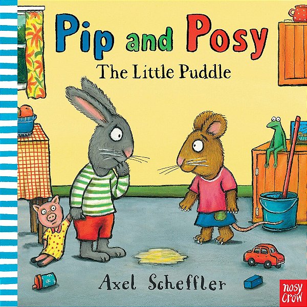 Pip And Posy: The Little Puddle - Pip And Posy - Picture Book With Stories Aloud-..