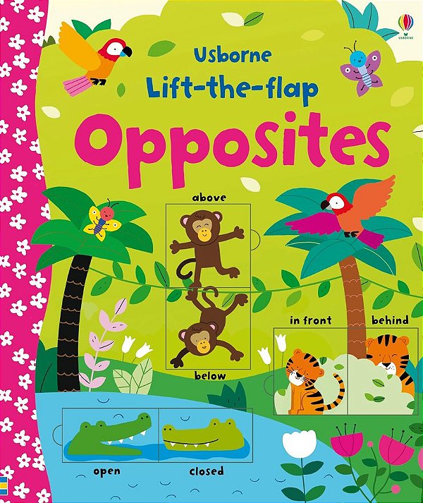 Lift-The-flap Opposites - Usborne Lift-The-flap-books