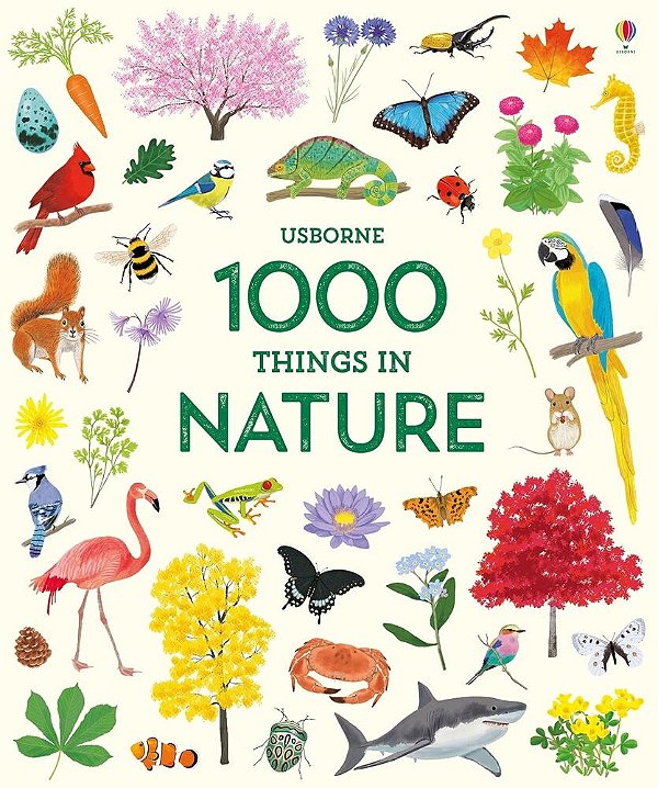 1000 Things In Nature - 1000 Pictures