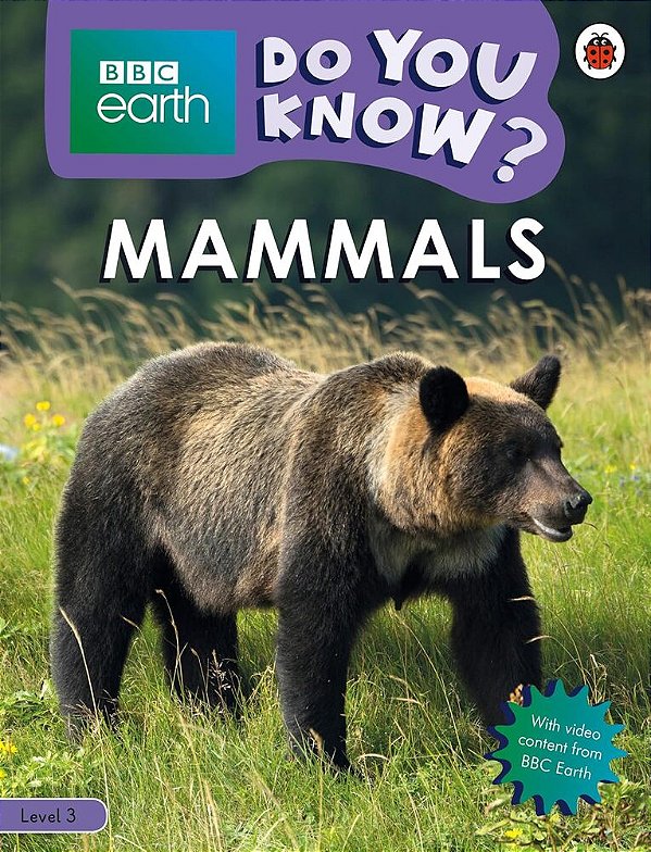 Mammals - Do You Know? - Level 3 - Book With Ebook And Videos..-