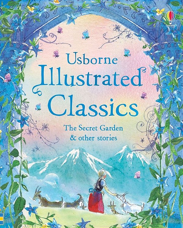 Illustrated Classics The Secret Garden & Other Stories - Illustrated Story Collections-..