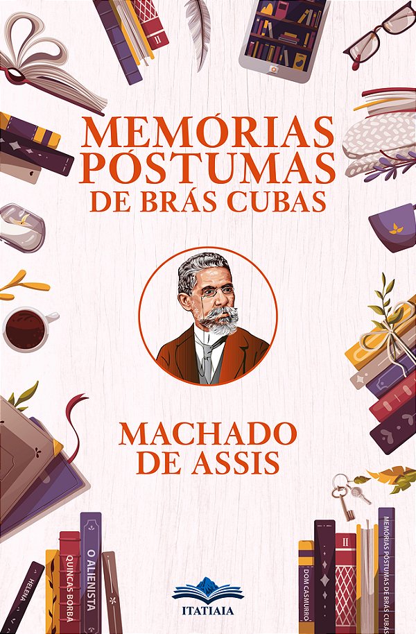 Memórias Póstumas De Brás Cubas..-