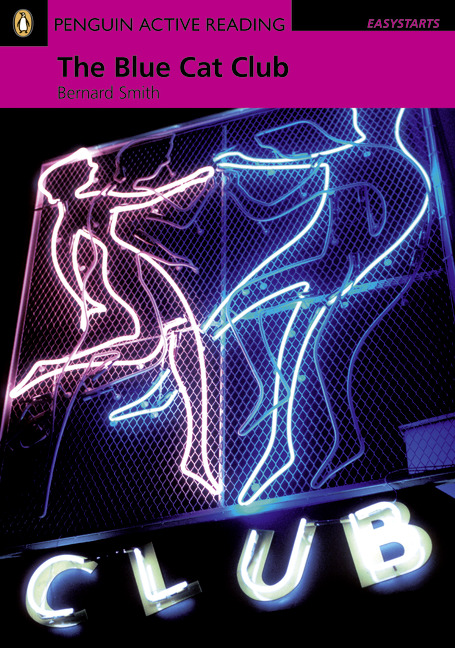 The Blue Cat Club - Penguin Active Reading - Easystarts - Book With CD-ROM