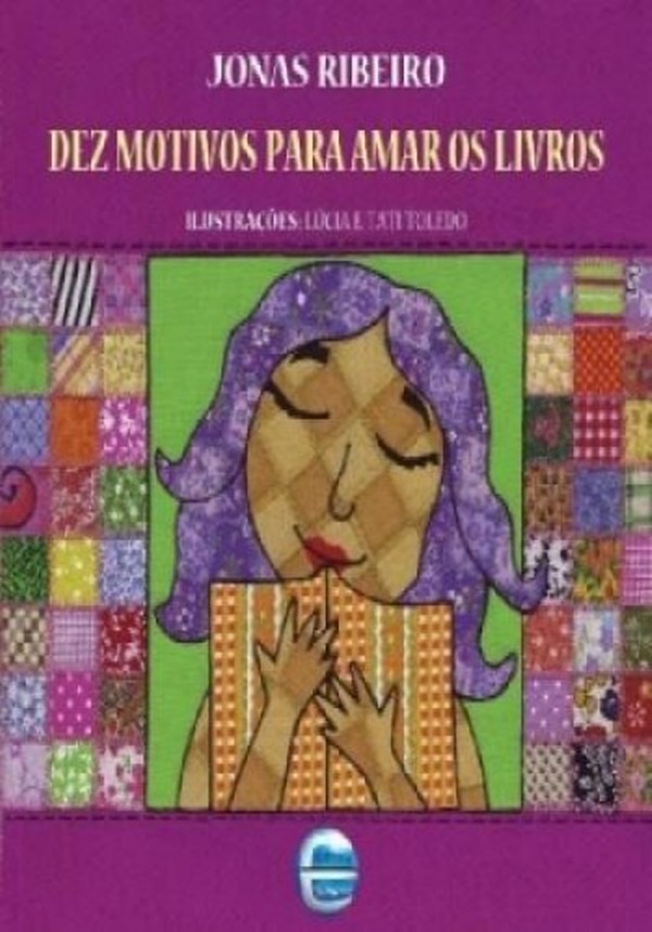 Dez Motivos Para Amar Os Livros
