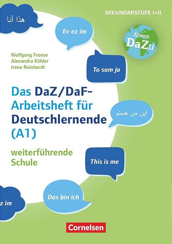 Das Daz/Daf Arbeitsheft Für Deutschlernende (A1) Weiterführende Schule - Mit Aufgaben Zum Gestalten, Schreiben Und Sprechen-..