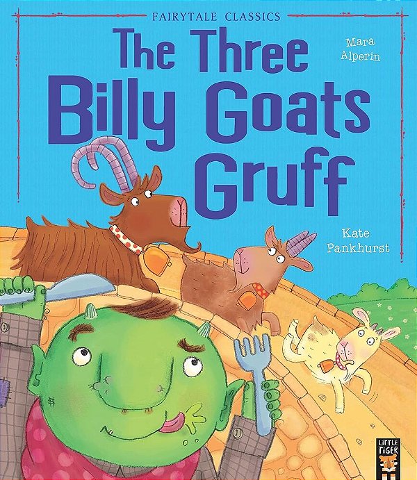 The Three Billy Goats Gruff - Fairytale Classics