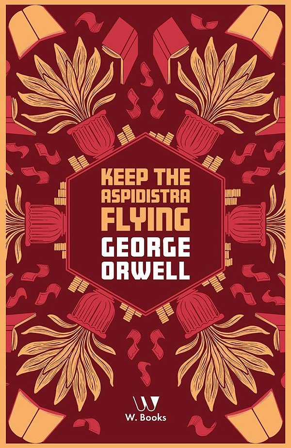 Keep The Aspidistra Flying