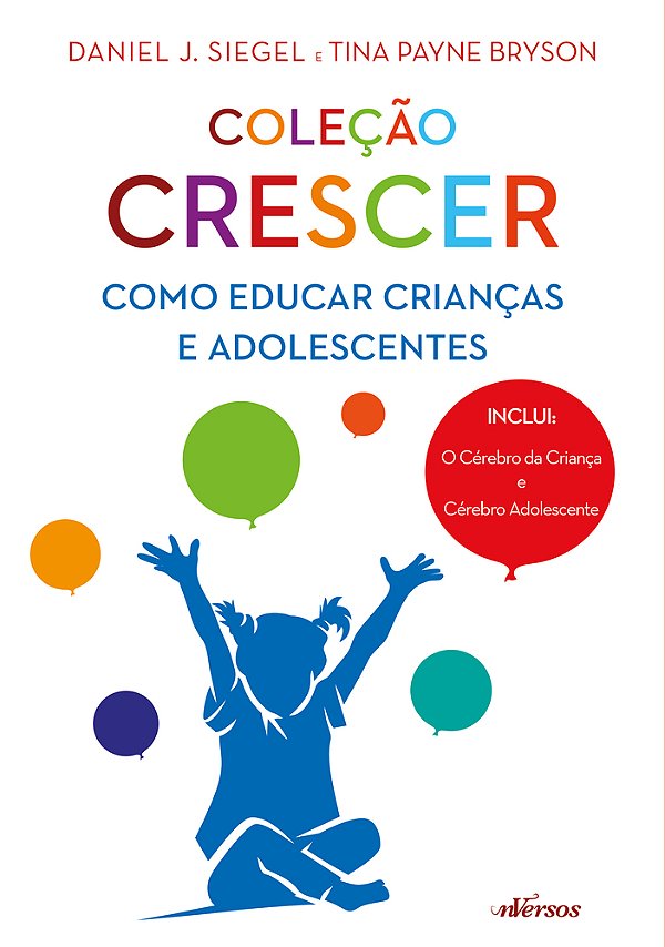 Coleção Crescer Como Educar Crianças E Adolescentes..-