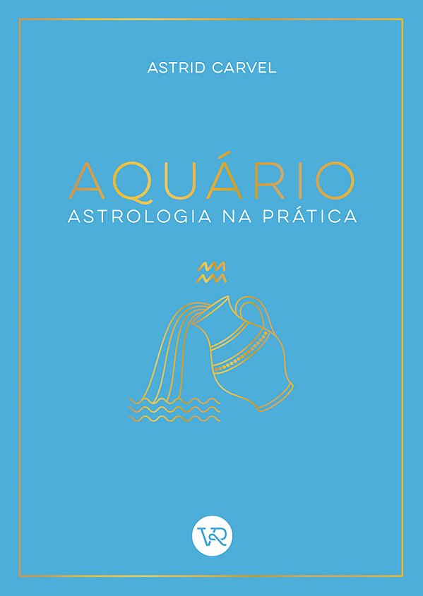 Aquário - Astrologia Na Prática