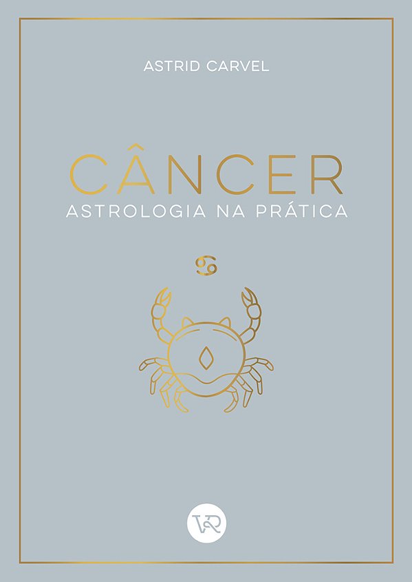 Câncer - Astrologia Na Prática