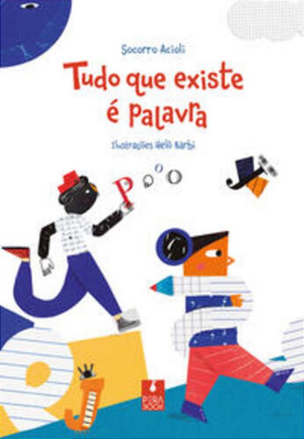 Tudo Que Existe É Palavra
