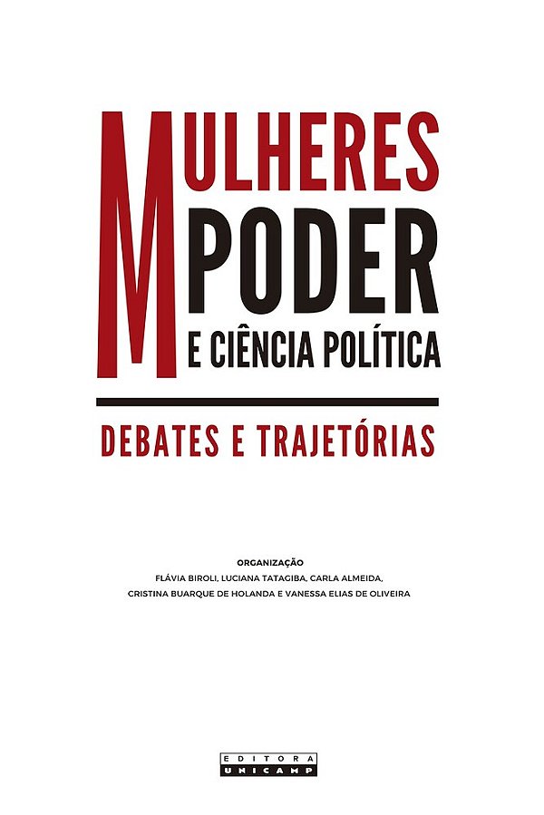 Mulheres, Poder E Ciência Política Debates E Trajetórias..-
