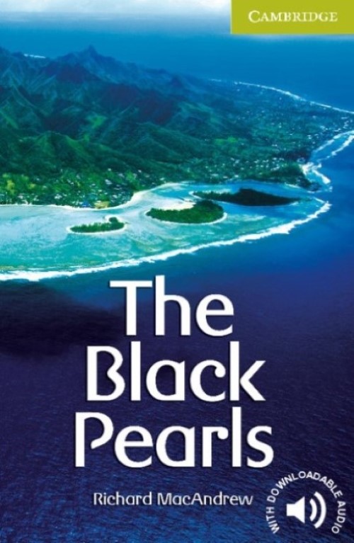 The Black Pearls - Cambridge English Readers - Starter/Beginner-..