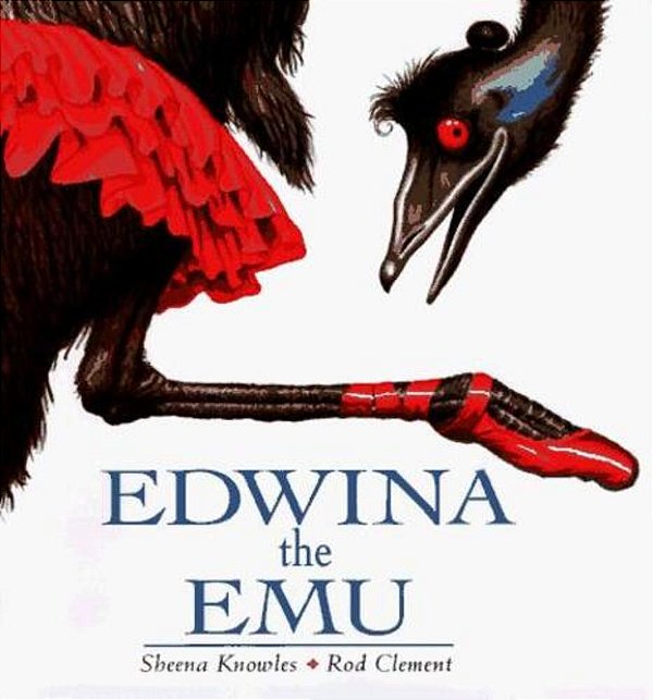 Edwina The Emu-..