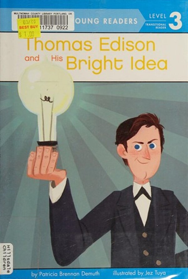 Thomas Edison And Hist Bright Edea-..