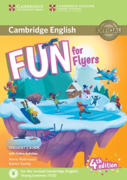 Fun For Flyers - Student's Book With Online Activities And Audio - Fourth Edition-..