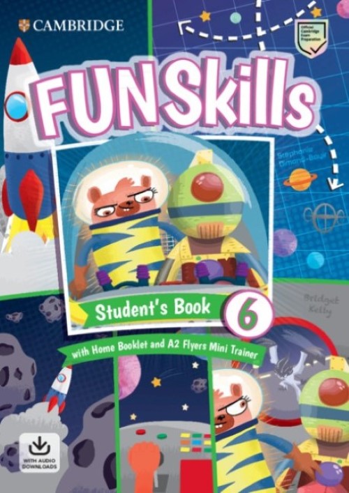 Fun Skills 6/Flyers Sb W/Home Bookl Mini Trainer Audio Onl-..